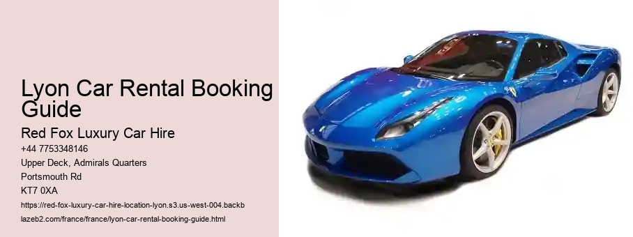 Lyon Car Rental Booking Guide